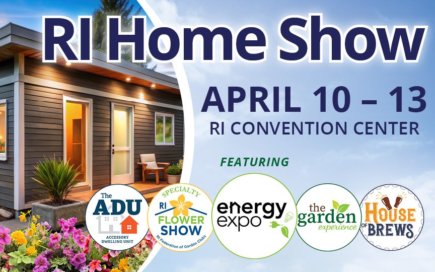 More Info for The 75th Annual Rhode Island Home Show