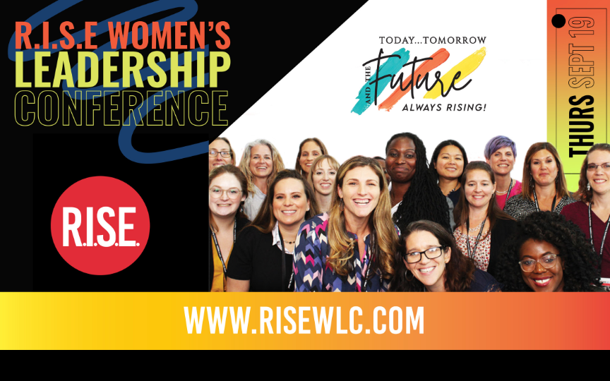More Info for R.I.S.E. Women's Leadership Conference